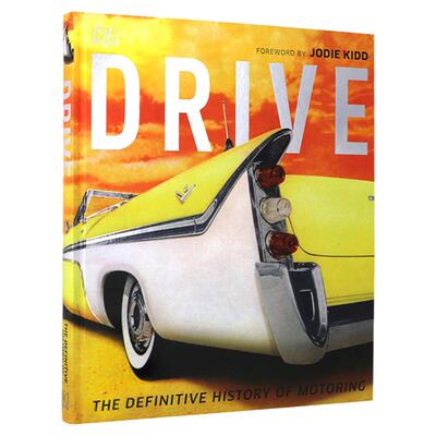 Drive: The Definitive History of Motoring 图解汽车史 英文原版