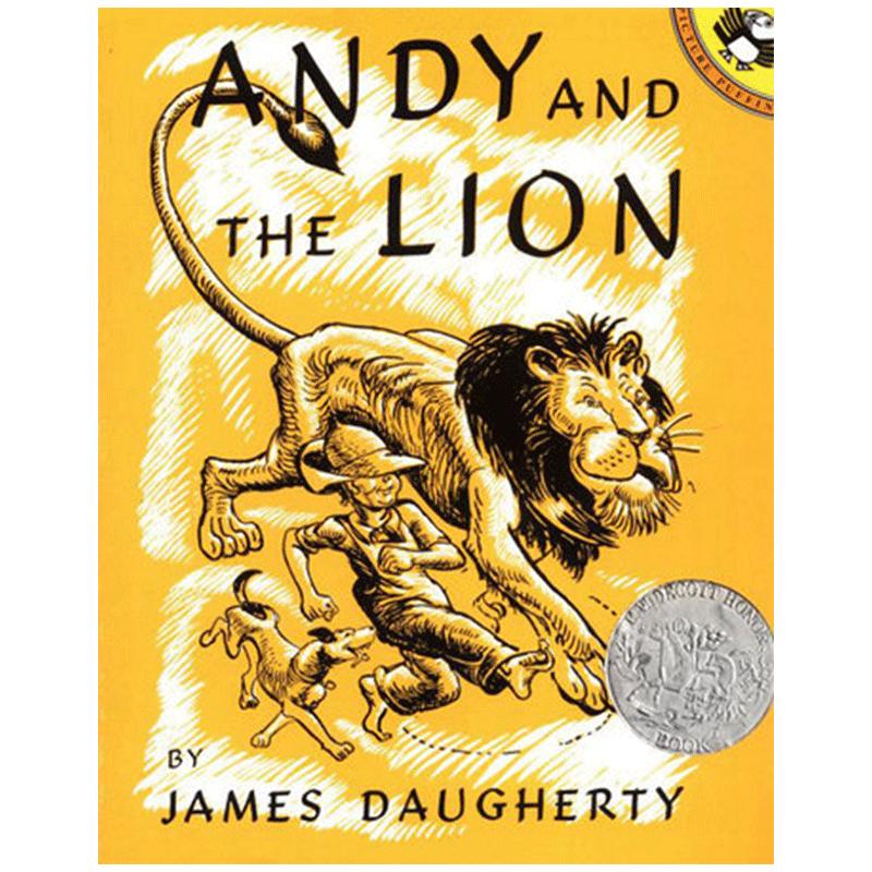 1939年凯迪克银奖英文原版Andy and the Lion安迪和狮子美国百本需读故事类启蒙绘本英语读物勇敢和信心的认知儿童图画书3-8岁