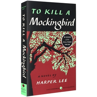 英文原版小说 杀死一只知更鸟 To Kill a Mockingbird 英文版原版书 进口英语书籍 Harper Lee