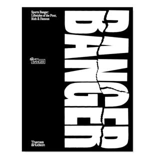 【预售】【T&H】时尚品牌SportsBanger10周年纪念专著英文时尚综合进口原版书精装Banger: Lifestyles Of The Poor, Rich & Famou