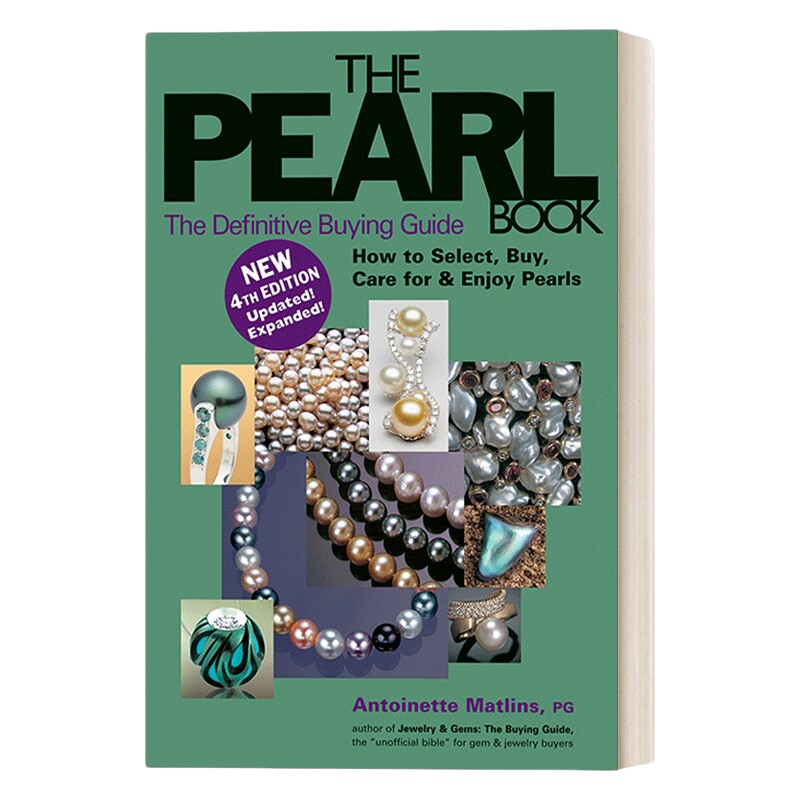 珍珠终极购买指南 英文原版 The Pearl Book 4th Edition 第四版 Antoinette Matlins 英文版 进口英语原版书籍