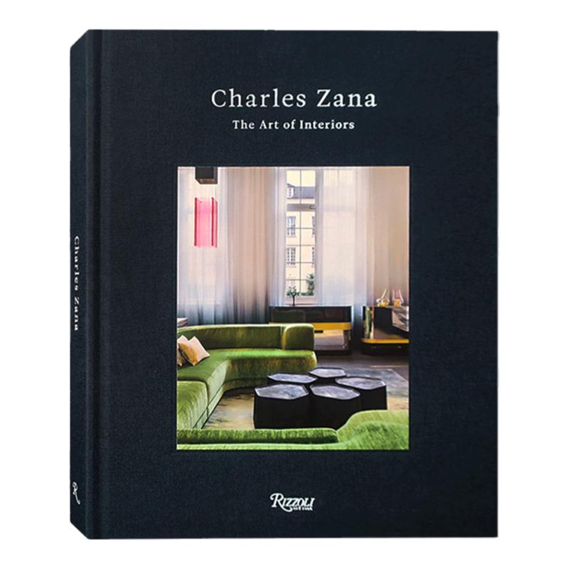 现货原版 Charles Zana: The Art of Interiors 查尔斯·扎纳：室内设计 装饰艺术 别墅公寓住宅布置