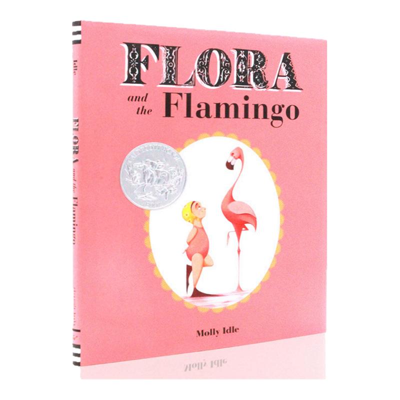 凯迪克银奖绘本 弗洛拉和火烈鸟   Flora and the Flamingo  英文原版绘本  儿童启蒙无言绘本图画书 精装
