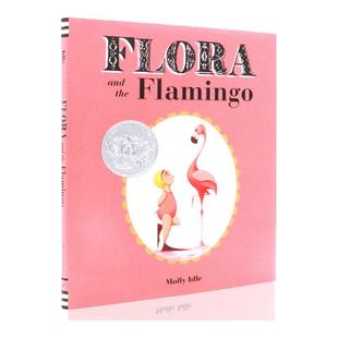 凯迪克银奖绘本 弗洛拉和火烈鸟 Flora and the Flamingo 英文原版绘本 儿童启蒙无言绘本图画书 精装