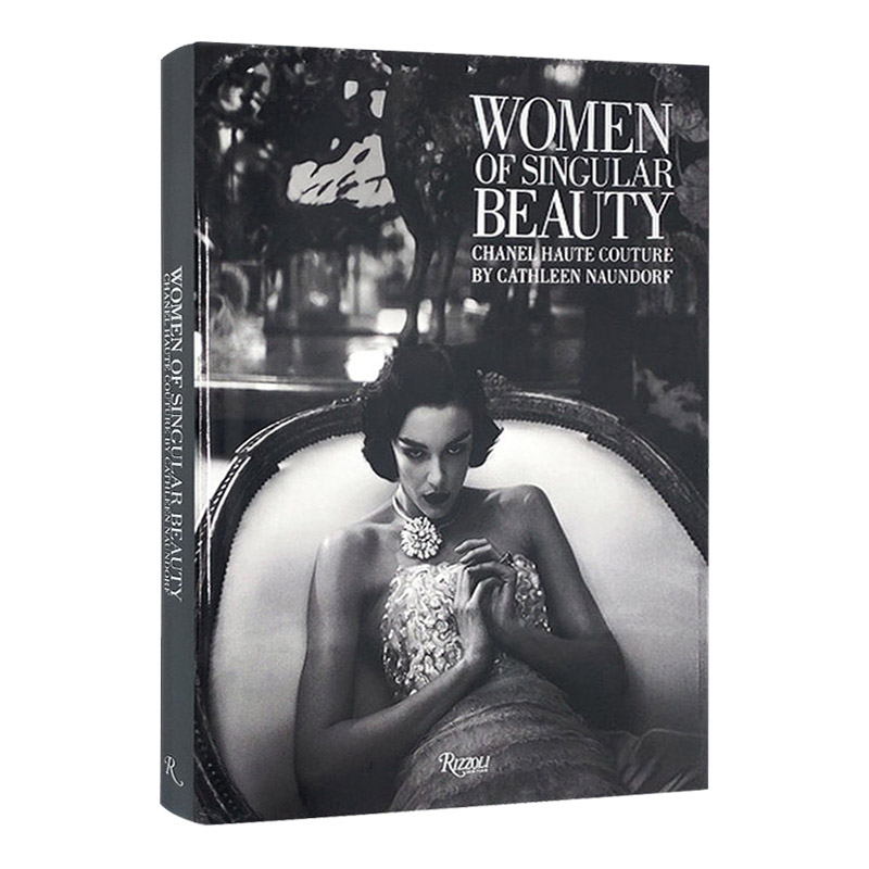香奈儿高级定制时装 Women Of Singular Beauty 英文原版服饰设计画册 英文版进口服装设计参考用书
