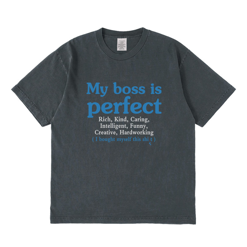 My boss is perfec短袖t恤设计感夏季小众情侣男女宽松圆领上衣