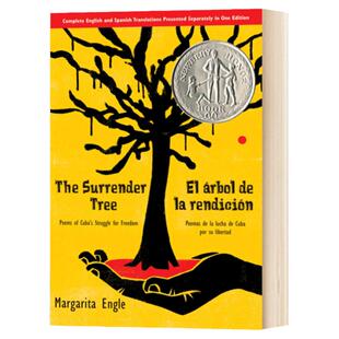 The Surrender Tree 投降树 古巴为自由而战的诗歌 Margarita Engle 凯迪克图书文学小说