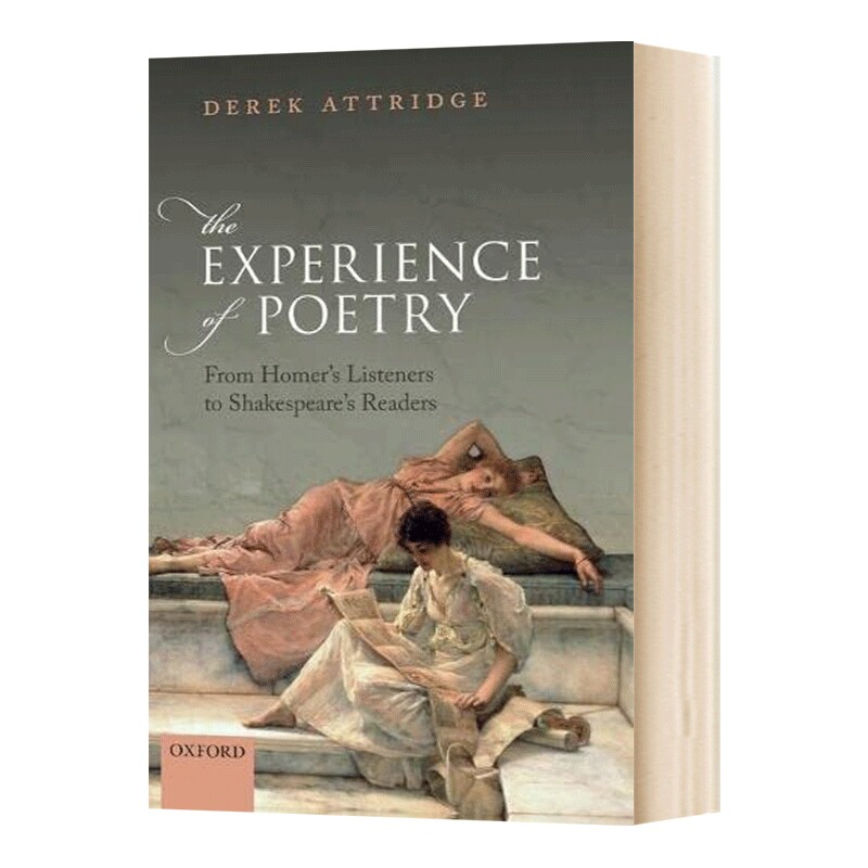 英文原版 精装 The Experience of Poetry 诗歌体验 从荷马的听众到莎士比亚的读者 英文版 进口英语原版书籍