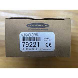 下单前咨询全新BANNER邦纳光电开关SLM20B6QPMA,型号是7