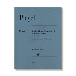 普莱耶尔 小二重奏 六首 op8 两支小提琴 亨乐原版乐谱书 IGNAZ PLEYEL Six little Duets for two Violins HN1378
