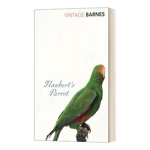 华研原版 英文原版小说 Flaubert's Parrot 福楼拜的鹦鹉 朱利安·巴恩斯 布克奖决选名单 英文版 进口英语原版书籍