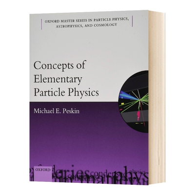 英文原版 Concepts of Elementary Particle Physics 基本粒子物理学概念 英文版 进口英语原版书籍