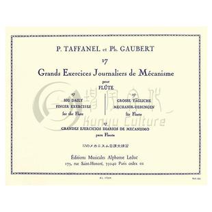 手指把位日常大练习曲 17首长笛独奏 保罗高博特  Leduc乐谱书 Paul Gaubert Big Daily Finger Exercises AL17204
