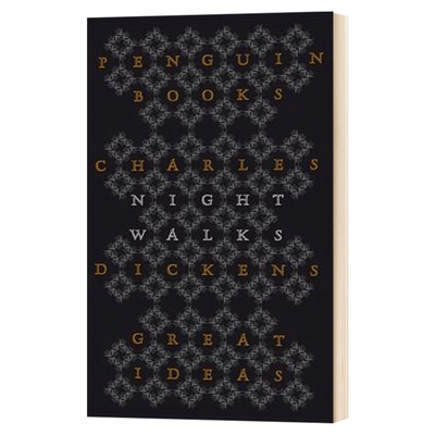 伦敦夜行记 Night Walks Penguin Great Ideas 英文原版 企鹅伟大的思想系列文学视野 查尔斯狄更斯 英文版进口英语书籍