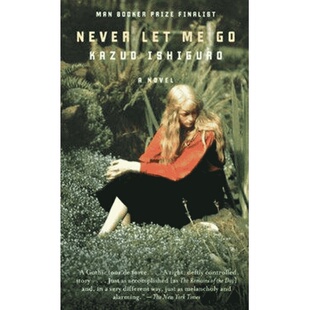 诺贝尔文学奖得主2017年 石黑一雄 莫失莫忘 别让我走 美版平装 英文原版 Never Let Me Go Kazuo Ishiguro