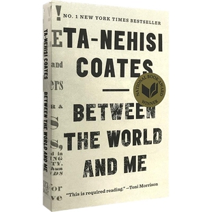 在世界与我之间 Between the World and Me 英文原版小说 美国国家图书奖 原版 英文版进口书籍 进口原版英语书籍