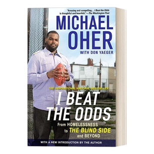 英文原版 I Beat the Odds 我战胜了困难 从无家可归 到弱点 美式足球传记 Michael Oher 英文版 进口英语原版书籍