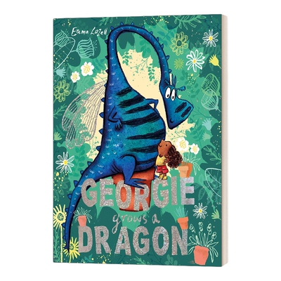 英文原版绘本 Georgie Grows a Dragon  乔治养出一条龙 埃玛·拉泽尔儿童绘本 英文版 进口英语原版书籍