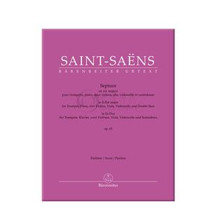 圣桑 降E大调七重奏op65 总谱 骑熊士原版乐谱书 Saens Camille Septuor Full Score BA10966