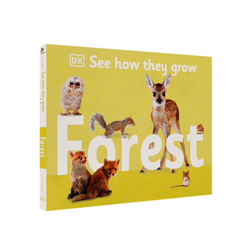 英文原版 看看森林长大了DK See How They Grow: Forest看它们如何成长:森林动物 儿童自然入门科普读物 睡前故事书 精装绘本