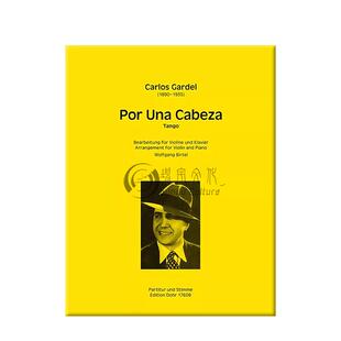 加德尔 一步之遥 小提琴与钢琴 单曲6页 朔特原版乐谱书 Gardel C Por una Cabeza DOHR17608