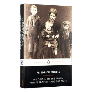 家庭 私有制和国家的起源 英文原版 The Origin of the Family, Private Property and the State 恩格斯 企鹅黑经典 英文版进口书