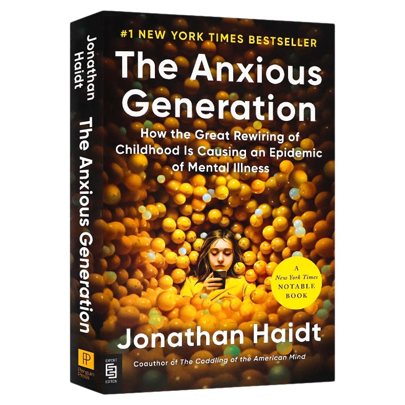 焦虑的一代 英文原版 The Anxious Generation 如何养育手机里泡大的孩子 纽约时报畅销书 比尔盖茨推荐 Jonathan Haidt