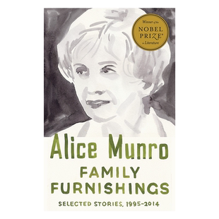 传家之物 英文原版 艾丽丝门罗自选集 Family Furnishings 诺贝尔文学奖得主作品 搭亲爱的生活 逃离 不适之地
