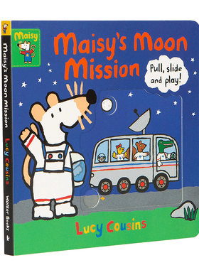 英文原版 Maisy's Moon Mission 小鼠波波：月球任务 互动机关操作纸板书 亲子读物 英语启蒙绘本学前早教书  Lucy Cousins