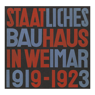 【预售】魏玛的国家鲍豪斯建筑学派 1919-1923 复制版 State Bauhaus in Weimar 1919-1923 (Facsimile Edition)英文设计原版图书
