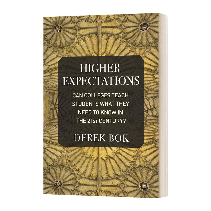 英文原版 Higher Expectations 更高的期望 21世纪的大学能教给学生他们需要知道的东西吗 精装 英文版 进口英语原版书籍
