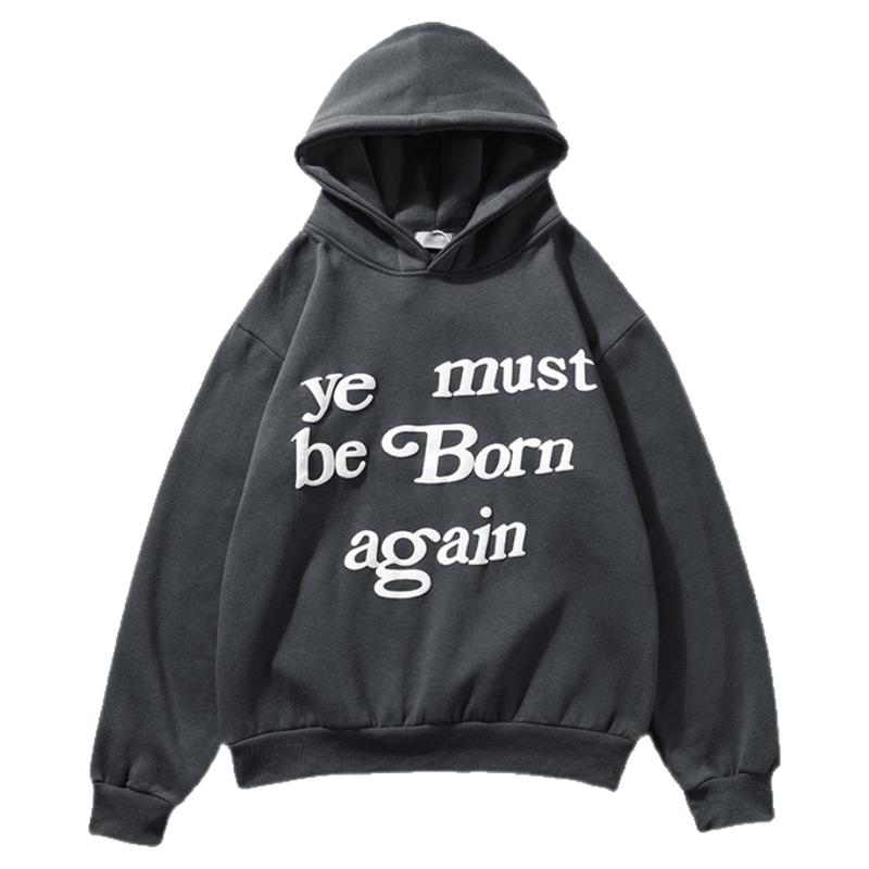 CPFM YE MUST BE BORN AGAIN KANYE 侃爷字母发泡印花男女卫衣潮