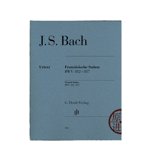 【促销】巴赫法国组曲BWV812-817 钢琴独奏带指法 全集和分册 亨乐原版乐谱书 Henle Bach French Suites piano