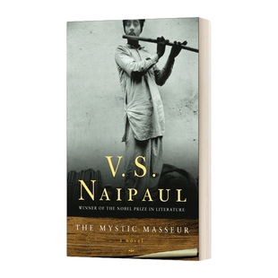 英文原版 The Mystic Masseur Vintage International 神秘的按摩师 Naipaul奈保尔 诺贝尔文学奖得主作品 英文版 进口英语原版书