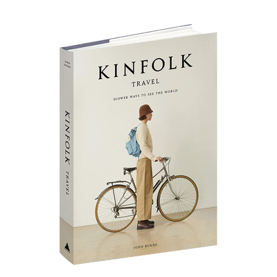 kinfolk杂志系列慢下来世界方式