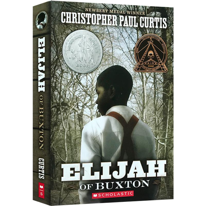 英文原版Elijah of Buxton奔跑的少年巴克斯顿的以利纽伯瑞银奖小说Christopher Paul Curtis儿童英语课后阅读7-12岁送音频