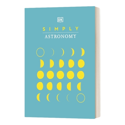 英文原版 Simply Astronomy DK 天文学简释 精装 英文版 进口英语原版书籍