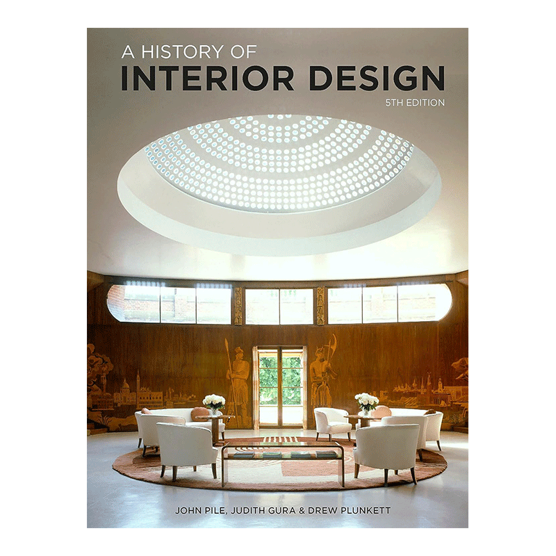 【预售】室内设计史(第五版) A History of Interior Design Fifth Edition 原版英文室内设计装饰