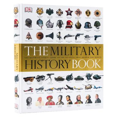 DK军事武器大百科视觉图解 The Military History Book 英文原版 军事历史百科全书指南 精装大开全彩插图 军事战争武器详解