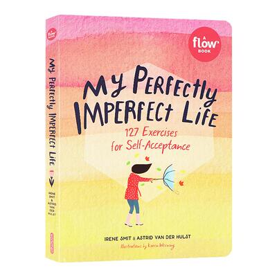 我完美的不完美生活 英文原版 My Perfectly Imperfect Life 127个自我接纳练习人生处处是修行 性格习惯养成