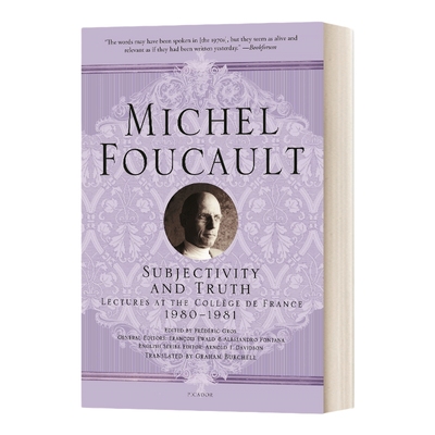 英文原版 Subjectivity And Truth 主体性与真相 Lectures At The Collège De France 1980-1981 法兰西学院演讲系列12 英文版 进