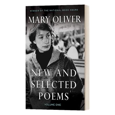 玛丽奥利弗新诗选第1卷 英文原版 New and Selected Poems  Volume One Mary Oliver 英文版 进口英语原版书籍