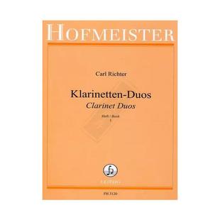 里希特 单簧管二重奏 全套共一至二卷 德国霍夫曼斯特原版乐谱书 Carl Richter Clarinet Duos Clarinets FH3120/3121
