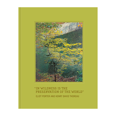 【现货】In Wildness Is the Preservation of the World，世界被保存在荒野之中 英文原版图书籍进口正版