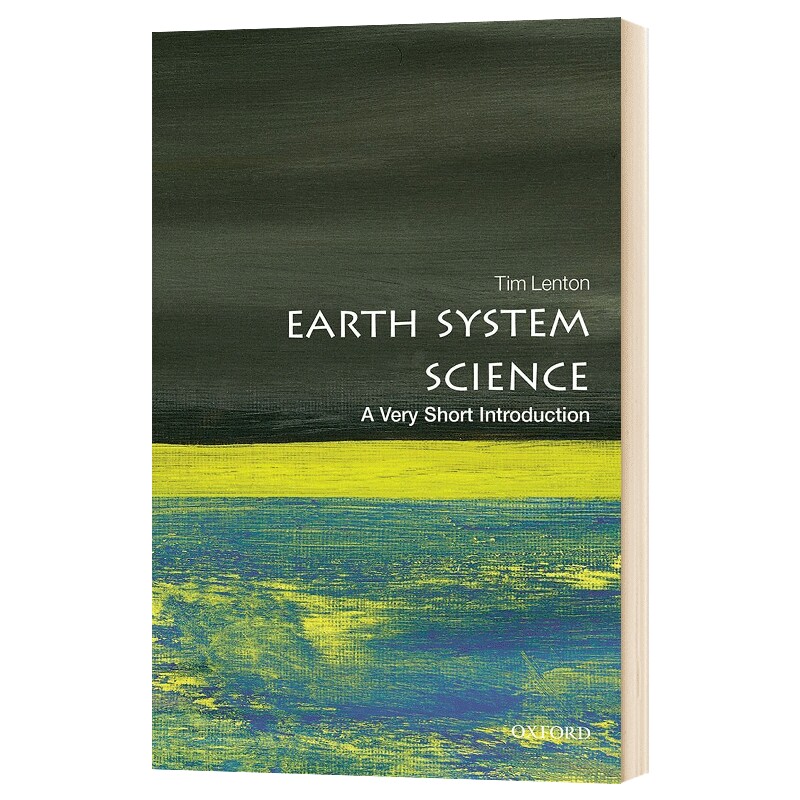华研原版 牛津通识读本 地球系统科学 英文原版 Earth System Science A Very Short Introduction 英文版进口英语书籍 OUP Oxford