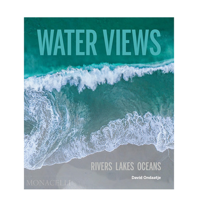 【现货】英文原版 水上航拍：河流、湖泊、海洋 Water Views: Rivers, Lakes, Oceans 自然景观摄影 正版进口图书画册 善优图书