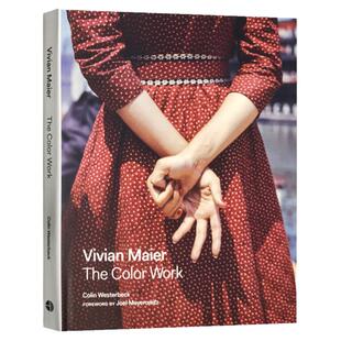 薇薇安迈尔 彩色摄影集 英文原版 Vivian Maier The Color Work 艺术类书籍 家庭保姆 美国街头摄影师 英文版彩色摄影画册 进口书