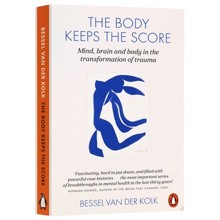 身体从未忘记 英文原版 The Body Keeps the Score 认知心理与大脑神经科学入门书心理创伤治愈书 英文版 进口英语书籍