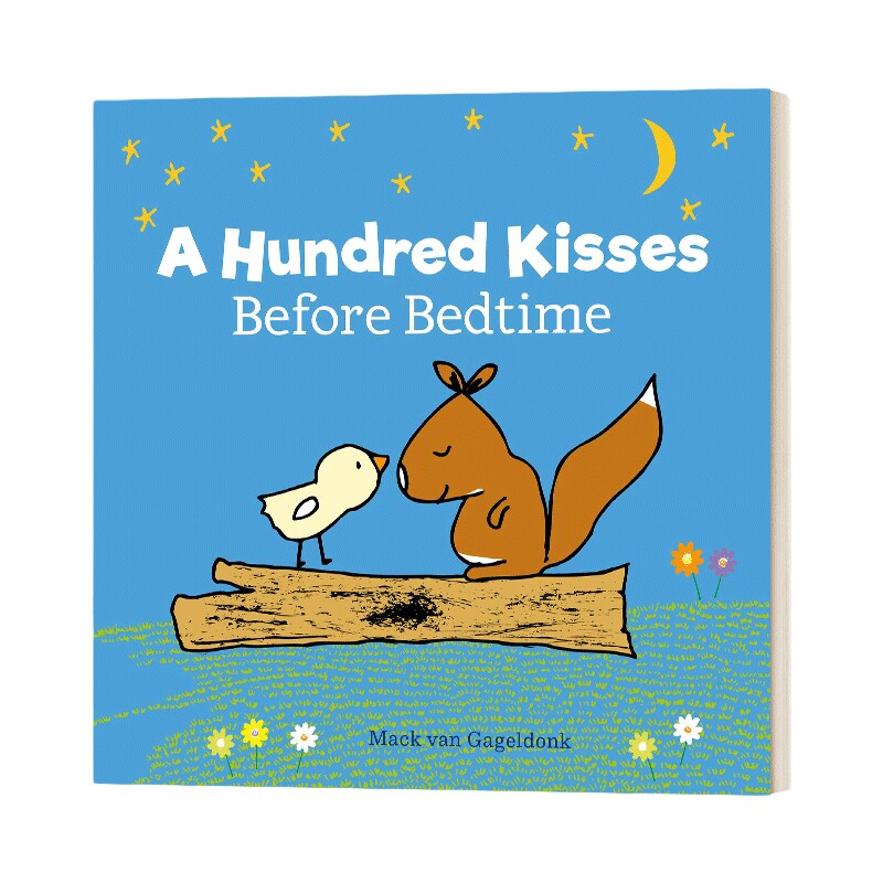 睡前的一百个吻 英文原版 A Hundred Kisses Before Bedtime 儿童精装绘本 Mack van Gageldonk 英文版 进口英语原版书籍