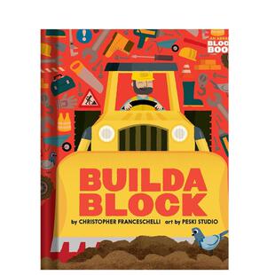 【预售】建筑工地与工具书英文儿童绘本IP系列进口原版外版书精装【Block】BuildablockChrisher FranceschelliAbrams Applese